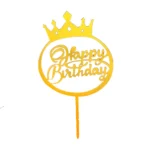 Happy Birthday Crown Cake Topper